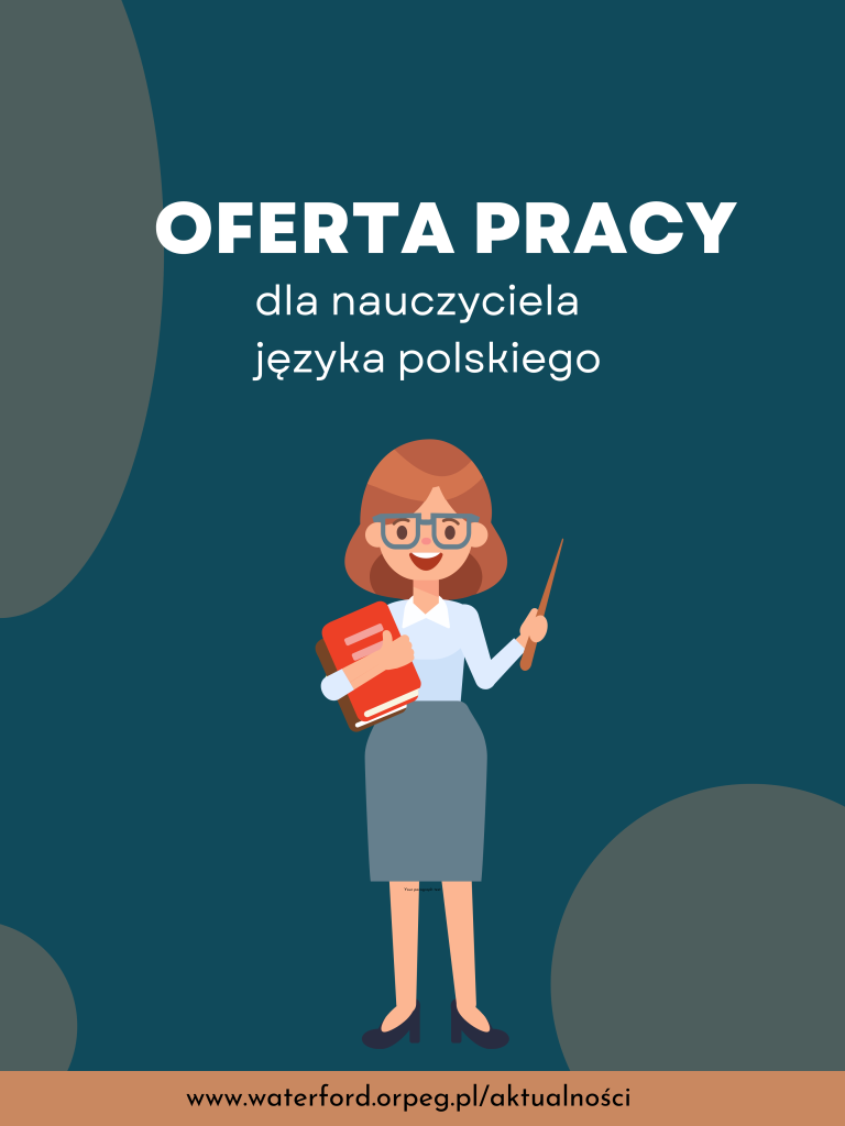 Oferta pracy dla nauczyciela języka polskiego